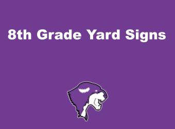 8th Grade Yard Signs